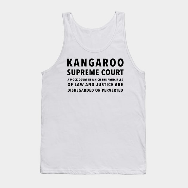 KANGAROO SUPREME COURT Tank Top by whoisdemosthenes